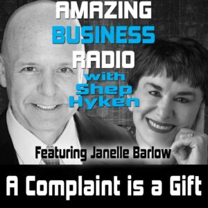 A Complaint is a Gift with Janelle Barlow