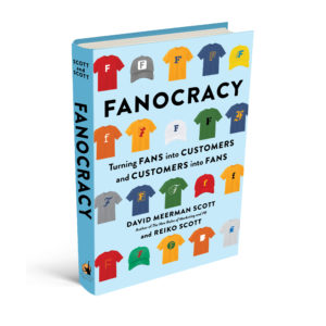 Fanocracy Book by David Meerman Scott