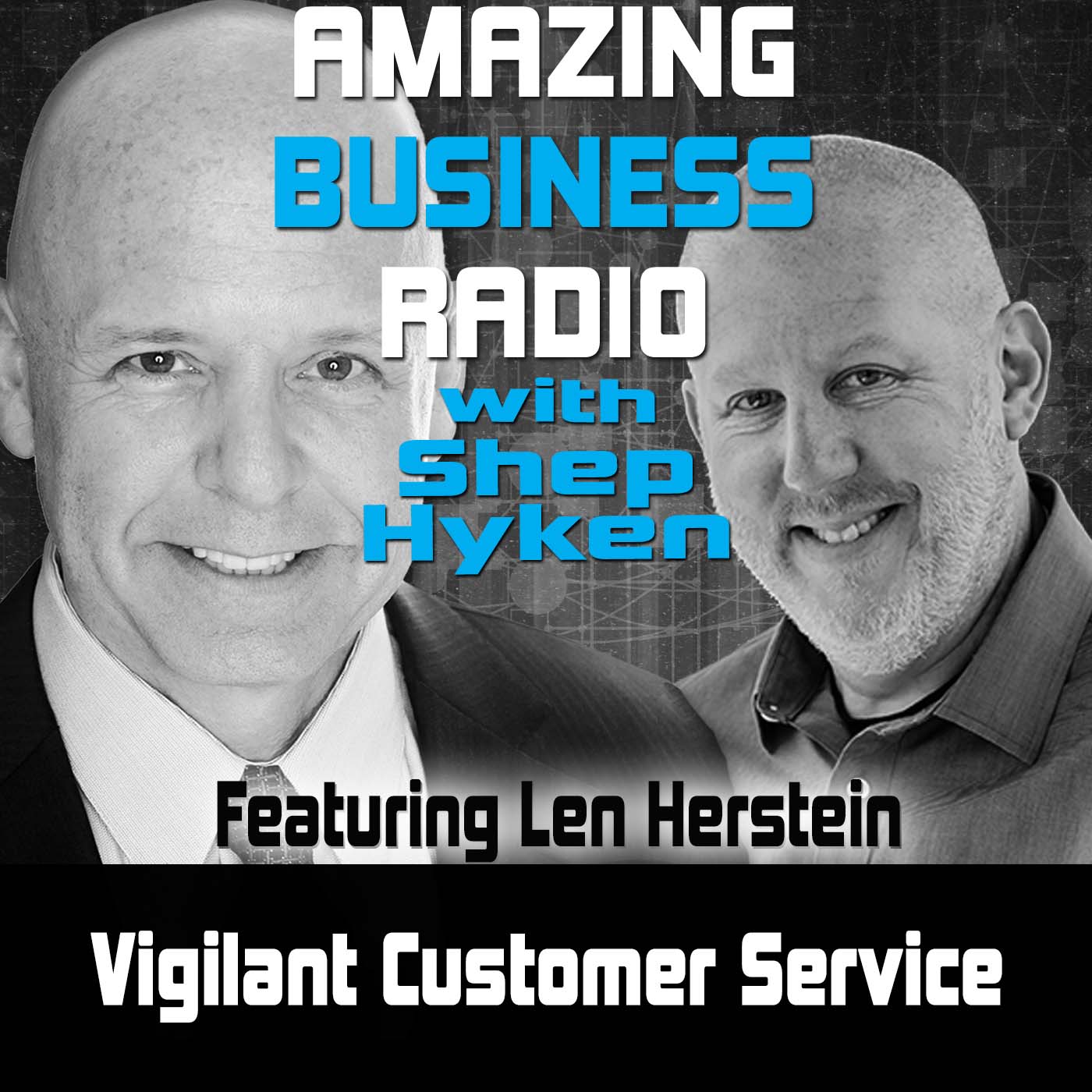 Amazing Business Radio: Len Herstein